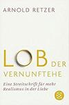 Lob der Vernunftehe